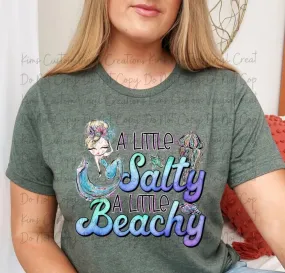 A Little Salty A Little Beachy