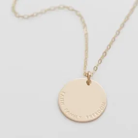 Faith. Family. Freedom. Coin Necklace